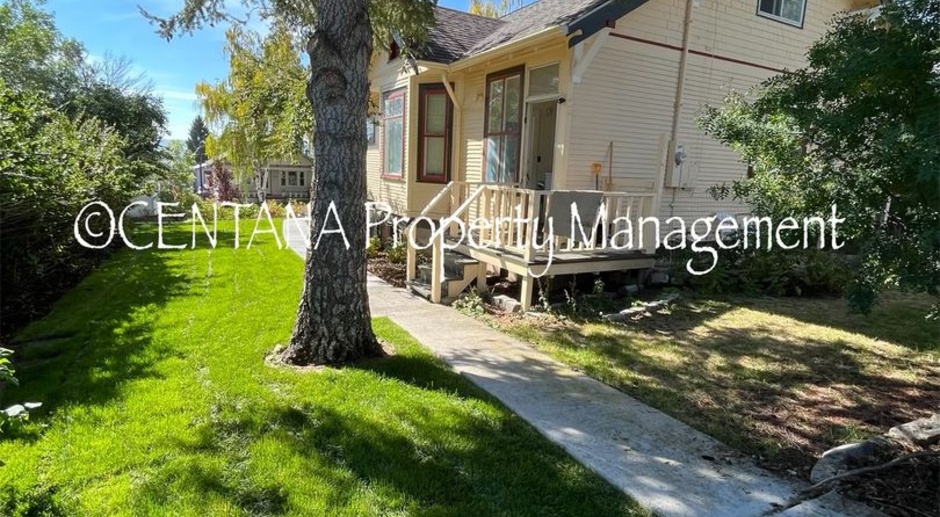 Historic Home in Uptown Butte with a 6 MONTH LEASE option!