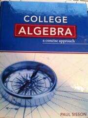 College Algebra : A Concise Approach