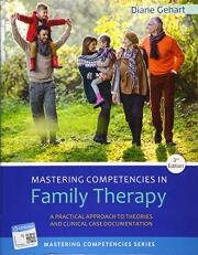 Mastering Competencies in Family Therapy: A Practical Approach to Theory and Clinical Case Documenta