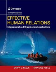 Effective Human Relations: Interpersonal And Organizational Applications
